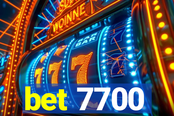 bet 7700